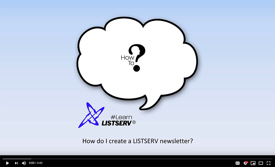 Creating LISTSERV Newsletters