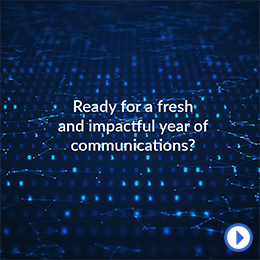 Impactful Year of Communications