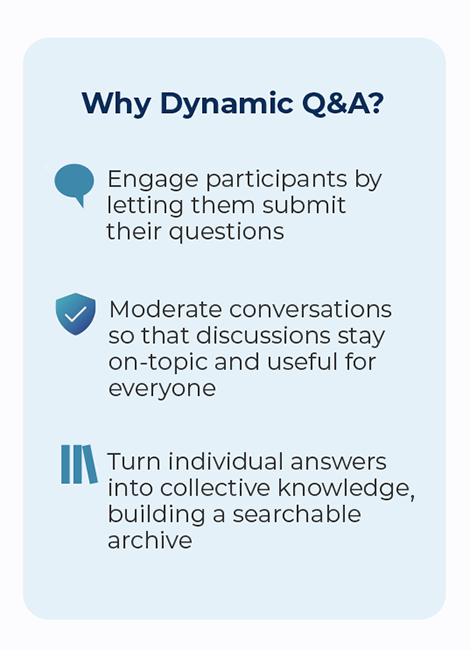 Why Dynamic Q&A