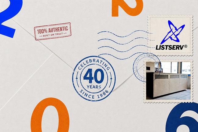 LISTSERV: 40 Years of Connecting the World Through Email LISTSERV: 40 Years of Connecting the World Through Email
