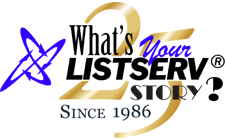 What's Your LISTSERV Story?